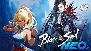 [Blade &amp; Soul NEO][#7]-Believe in the Hongmoon way [VTuber]