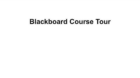 Blackboard Course Tour