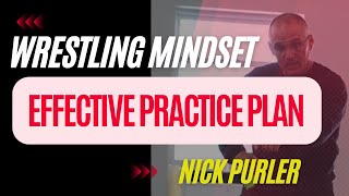 EFFECTIVE Practice Planning | Purler Wrestling
