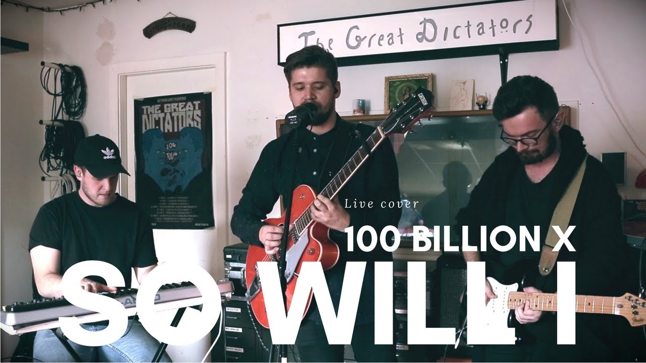 So Will I (100 Billion X) - Hillsong United - Live Cover by Wredstrøm, Timmy & Elliot