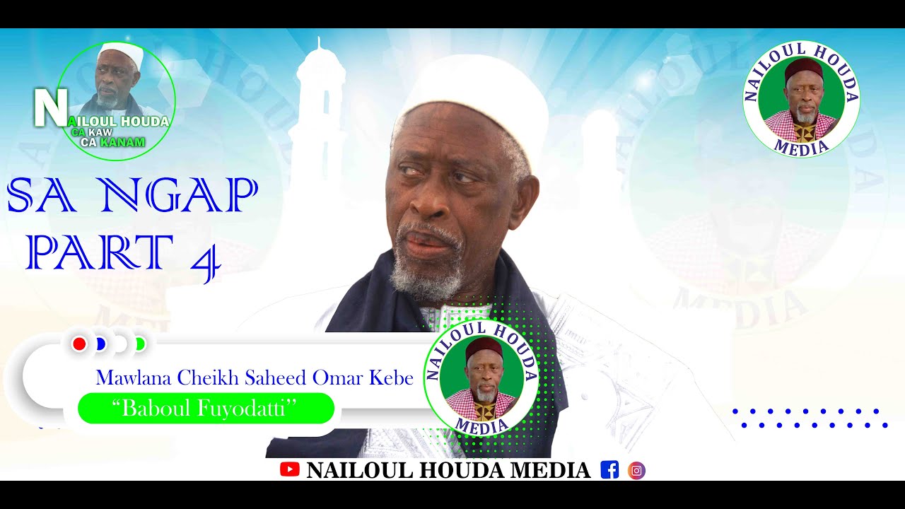 Nailoul Houda SANGAP Official Audio EP 04