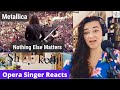 Is Metallica the biggest rock band in the world? Opera Singer REACTION to "Nothing Else Matters"