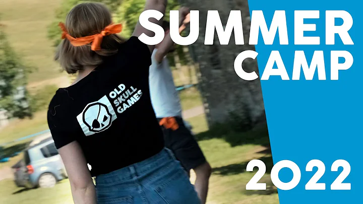 Old Skull Games - Summer Camp 2022