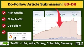 Do-Follow Article Submission Backlink | 80+DR Heavy Traffic | #articlesubmission