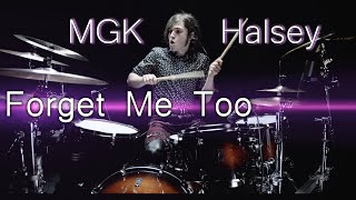 Machine Gun Kelly & Halsey - Forget Me Too - Adrian Trepka /// Drum cover