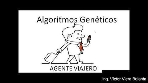 Algoritmos Genéticos. Resuelve el  Problema del Agente Viajero. Inteligencia Artificial.