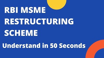 RBI MSME Restructuring Scheme in Short | Resolution Framework 2.0 for MSME by RBI