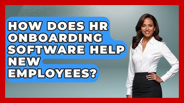 How Does HR Onboarding Software Help New Employees? - Legal And HR SaaS Stack