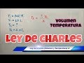 Ley de CHARLES y GAY LUSSAC (Volumen y Temperatura en gases)