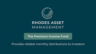 How the The Premium Income Fund Works | Rhodes Asset Management