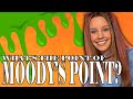 What's The Point of Moody's Point?
