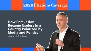 Trey Gowdy: How Persuasion Became Useless in a Country Polarized by Media and Politics