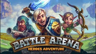 Battle Arena Heroes Adventure RPG Online На этом всё!!! # 23