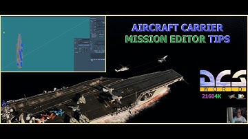 DCS WORLD: SUPERCARRIER MISSION EDITOR TIPS
