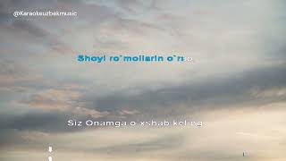 ULUG'BEK SHOMURODOV | OPA MENI YO'QLAB KELING KARAOKE  #karaoke  #singing