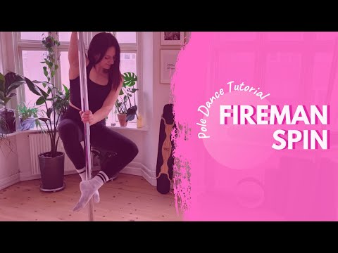 Fireman Spin Tutorial - Easy Beginner Pole Dancing Move | How to Pole Dance