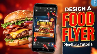 How to Design a Food Flyer with PixelLab (Part 1 Step-by-Step Beginner Tutorial)