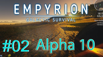 Mining And Food :: Empyrion Galactic Survival Alpha 10 Gameplay  : #02