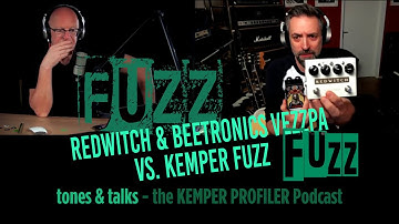 KEMPER PROFILER - Tones & Talks - REDWITCH & VESSPA vs. Kemper Fuzz