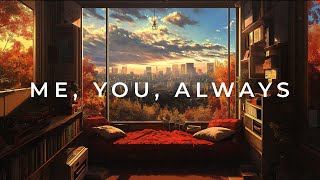 Download Lagu Me, You, Always MP3