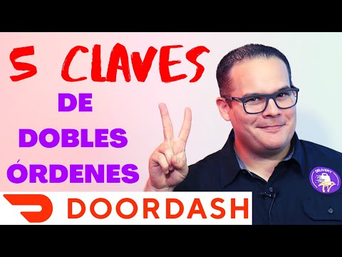 #DOORDASH 5 CLAVE$ PARA DOMINAR LAS DOBLES ORDENES