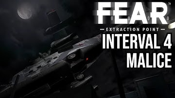 Interval 4: Malice Guide | F.E.A.R. Extraction Point Walkthrough [PC, No Commentary]