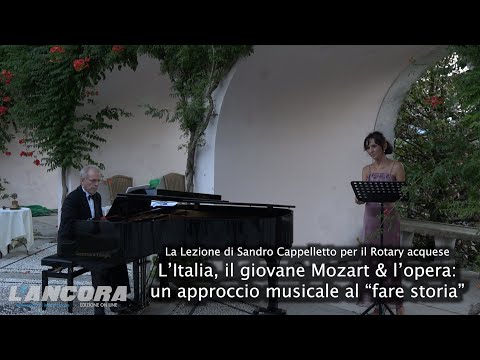 Acqui Terme - L’Italia, il giovane Mozart & l’opera: un approccio musicale al “fare storia”