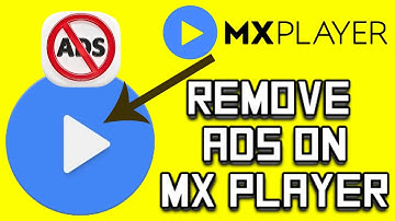 How to Remove Ads in MX Player | Block MX Player Ads