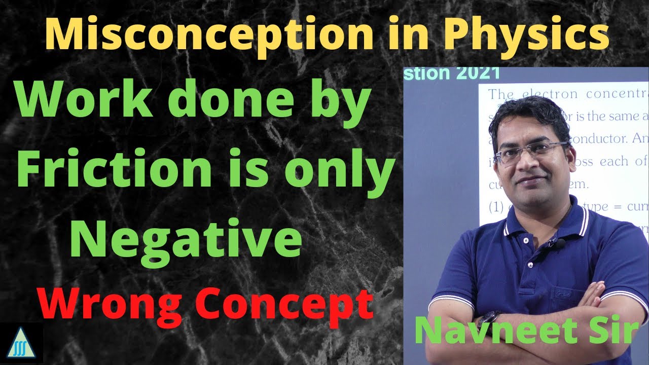 misconception-in-physics-work-done-by-static-friction-work-done-by