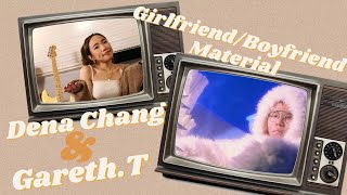 Video thumbnail of "Girlfriend/Boyfriend Material - @GarethT  & @HeyItsDena   中英歌詞 中文字幕 lyrics | Liya Music Land"