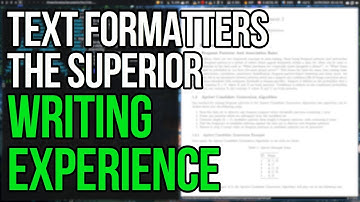 Markup & Text Formatters Make For A Better Writing Experience