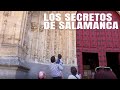 LOS SECRETOS MAS BUSCADOS EN SALAMANCA