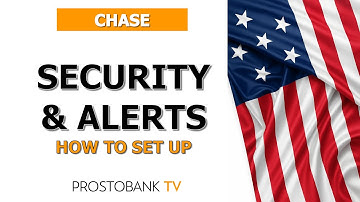 How to Set Up Alerts and Manage Security in Chase Online Banking
