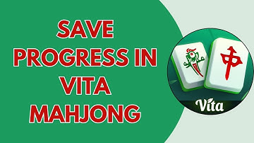 How To Save The Progress In Vita Mahjong Game