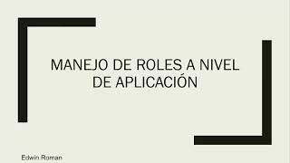 Roles a nivel de aplicación - SQL Server - Edwin Roman