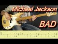 Michael Jackson - Bad (Bass cover with TABS)