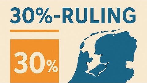 💰 The 30% Ruling in the Netherlands – Explained for Expats (and how to apply)