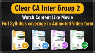 CA Inter Group 2 | How to Study - SM | EIS | AUDIT | FM & ECO | Get Exemption Study Anytime Anywhere