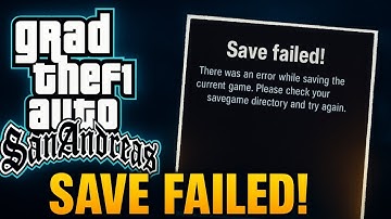 How to Fix GTA San Andreas Save Failed! Please Check Savegame Directory and Try Again 2025