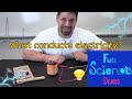 Electricity Conductors and Insulators in Fun Experiments