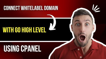 How to Connect a Whitelabel Domain with Go High Level Using Cpanel.