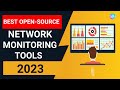 Best opensource network monitoring tools 2023
