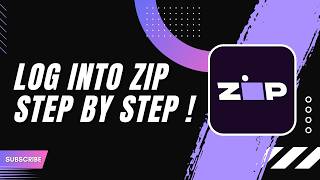 How to Login to Zip Step by Step