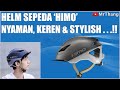 Helm Sepeda HIMO | Review Helm Sepeda Nyaman, Stylish &amp; Keren #SEPEDAVLOG