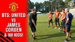 Behind The Scenes | Manchester United vs. James Corden \& 100 Kids! | The Late Late Show | BTS