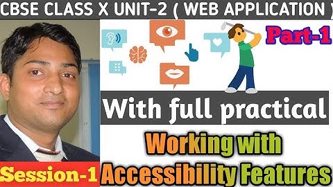 Part-2 Working with Accessibility Options - Web Applications (Basic)