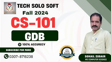 CS101 GDB  Solution Fall 2024 | CS101 GDB Solution Fall 2024 by Tech Solo Soft | CS101 GDB Solution