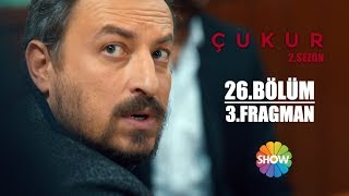 Çukur 2 Sezon 26 Bölüm 3 Fragman