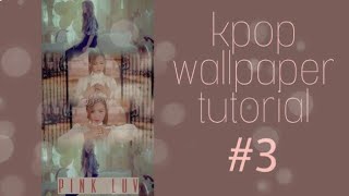 ↠ kpop wallpaper tutorial ↞ by | Lulu Jang screenshot 5