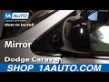 How to Replace Mirror 1996-2000 Dodge Caravan